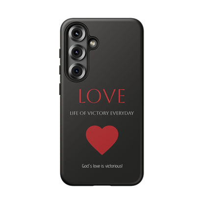 Inspirational LOVE Phone Tough Case