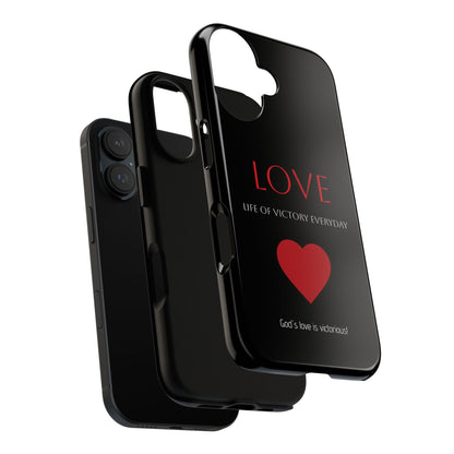 Inspirational LOVE Phone Tough Case