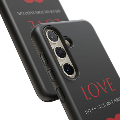 Inspirational LOVE Phone Tough Case