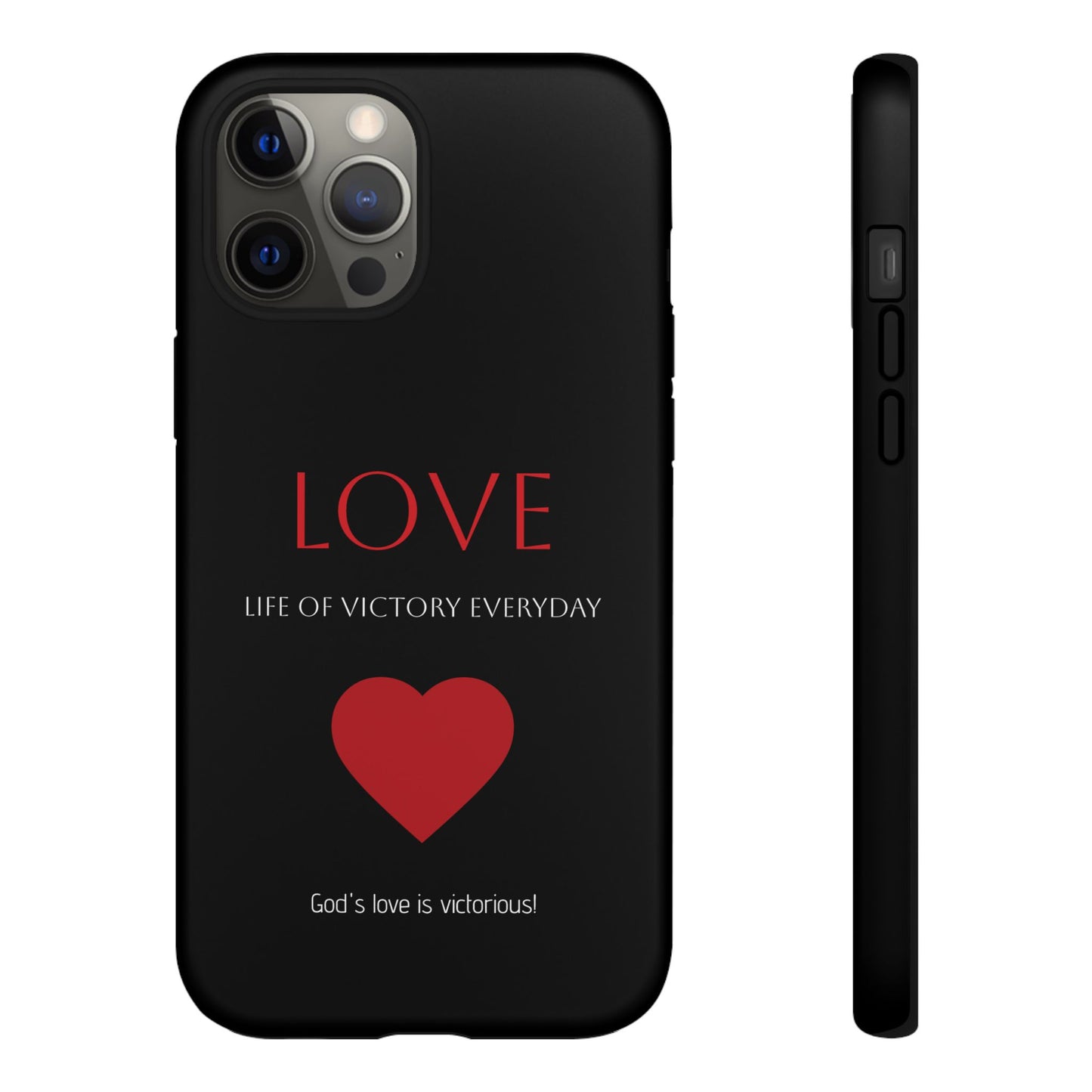 Inspirational LOVE Phone Tough Case