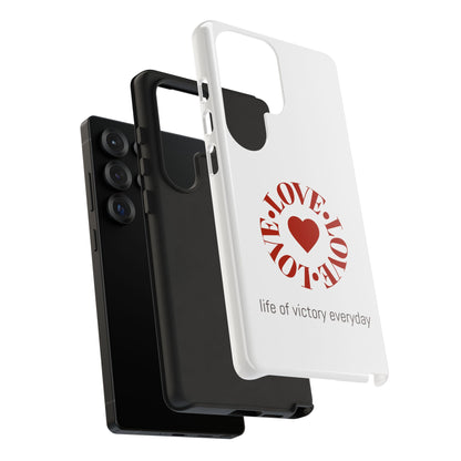 Inspirational LOVE Phone Tough Cases