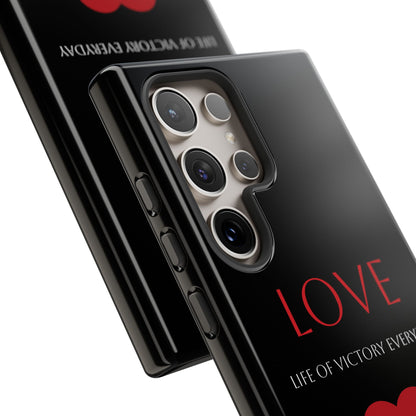 Inspirational LOVE Phone Tough Case