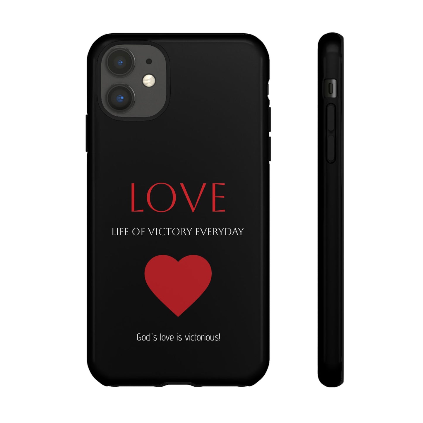 Inspirational LOVE Phone Tough Case