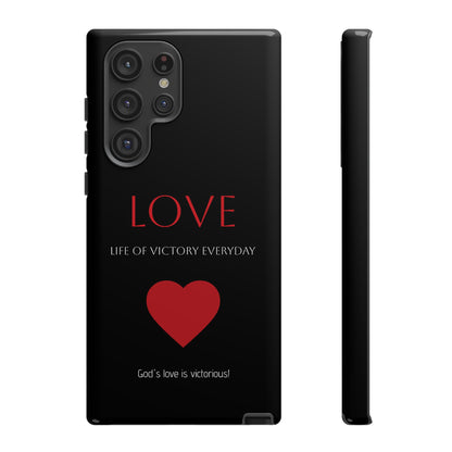 Inspirational LOVE Phone Tough Case