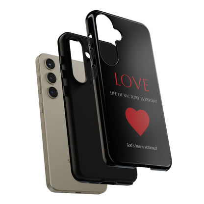 Inspirational LOVE Phone Tough Case