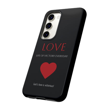 Inspirational LOVE Phone Tough Case