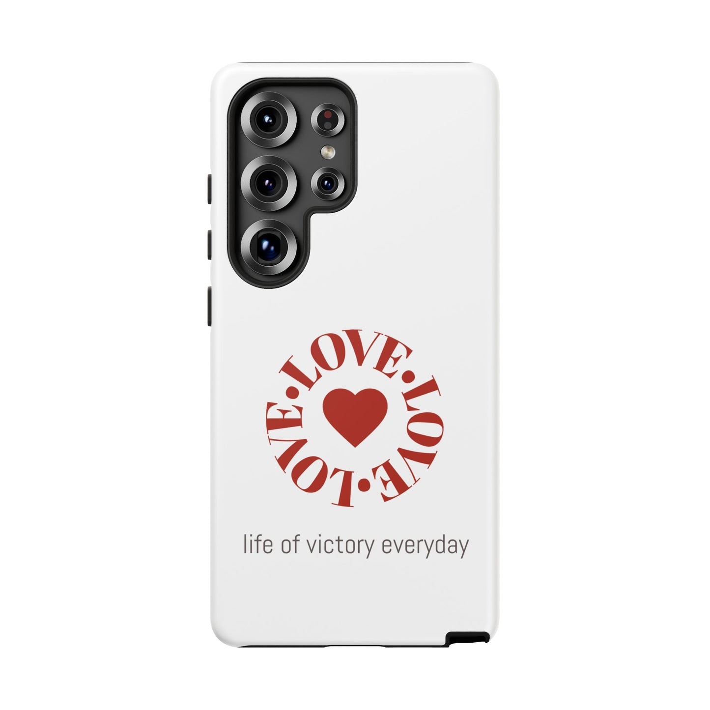 Inspirational LOVE Phone Tough Cases