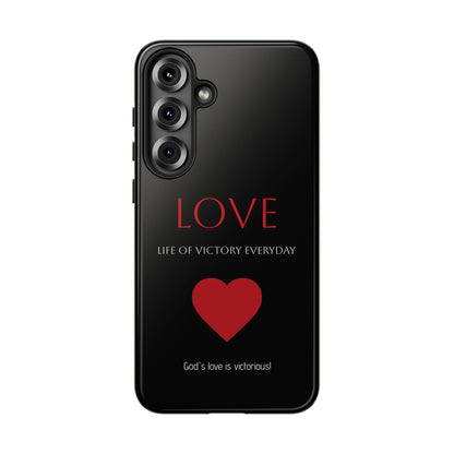 Inspirational LOVE Phone Tough Case