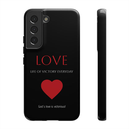 Inspirational LOVE Phone Tough Case