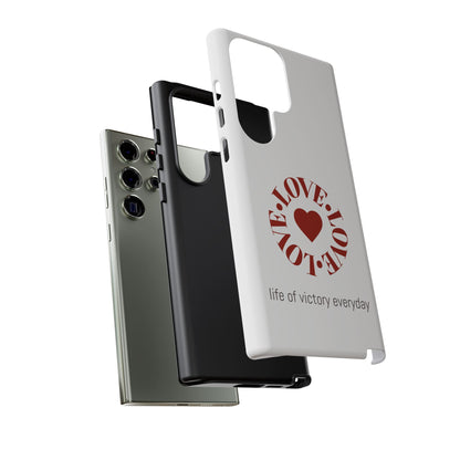 Inspirational LOVE Phone Tough Cases