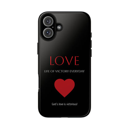 Inspirational LOVE Phone Tough Case