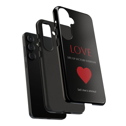 Inspirational LOVE Phone Tough Case