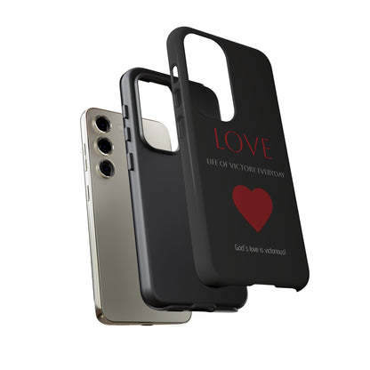 Inspirational LOVE Phone Tough Case