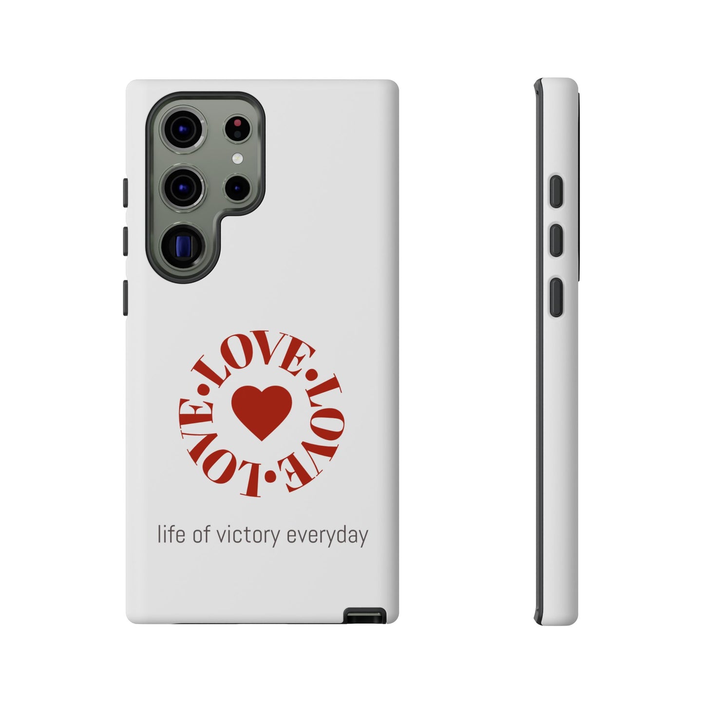 Inspirational LOVE Phone Tough Cases