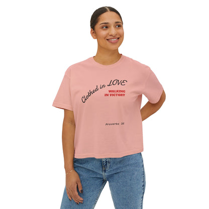 Mothers Clothed in Love Boxy Tee — Proverbs 31 Inspirational Women's Shirt