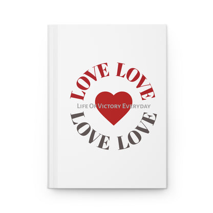LOVE Inspirational Hardcover Journal, Motivation Notebook, Daily Planner