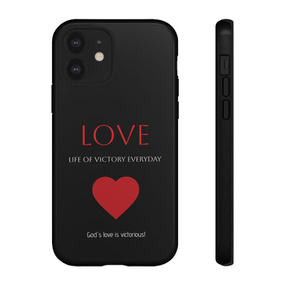 Inspirational LOVE Phone Tough Case