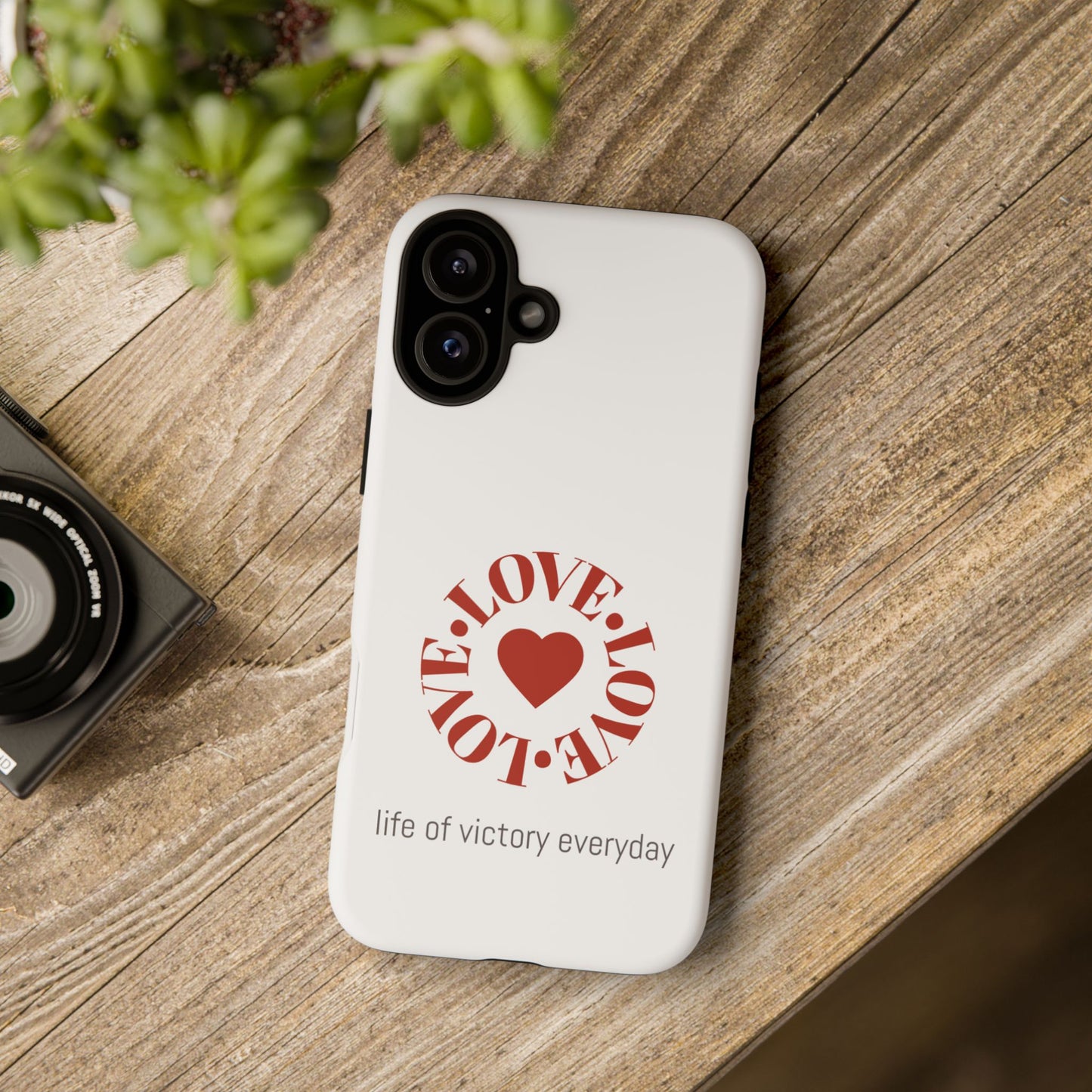 Inspirational LOVE Phone Tough Cases
