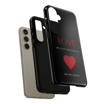 Inspirational LOVE Phone Tough Case