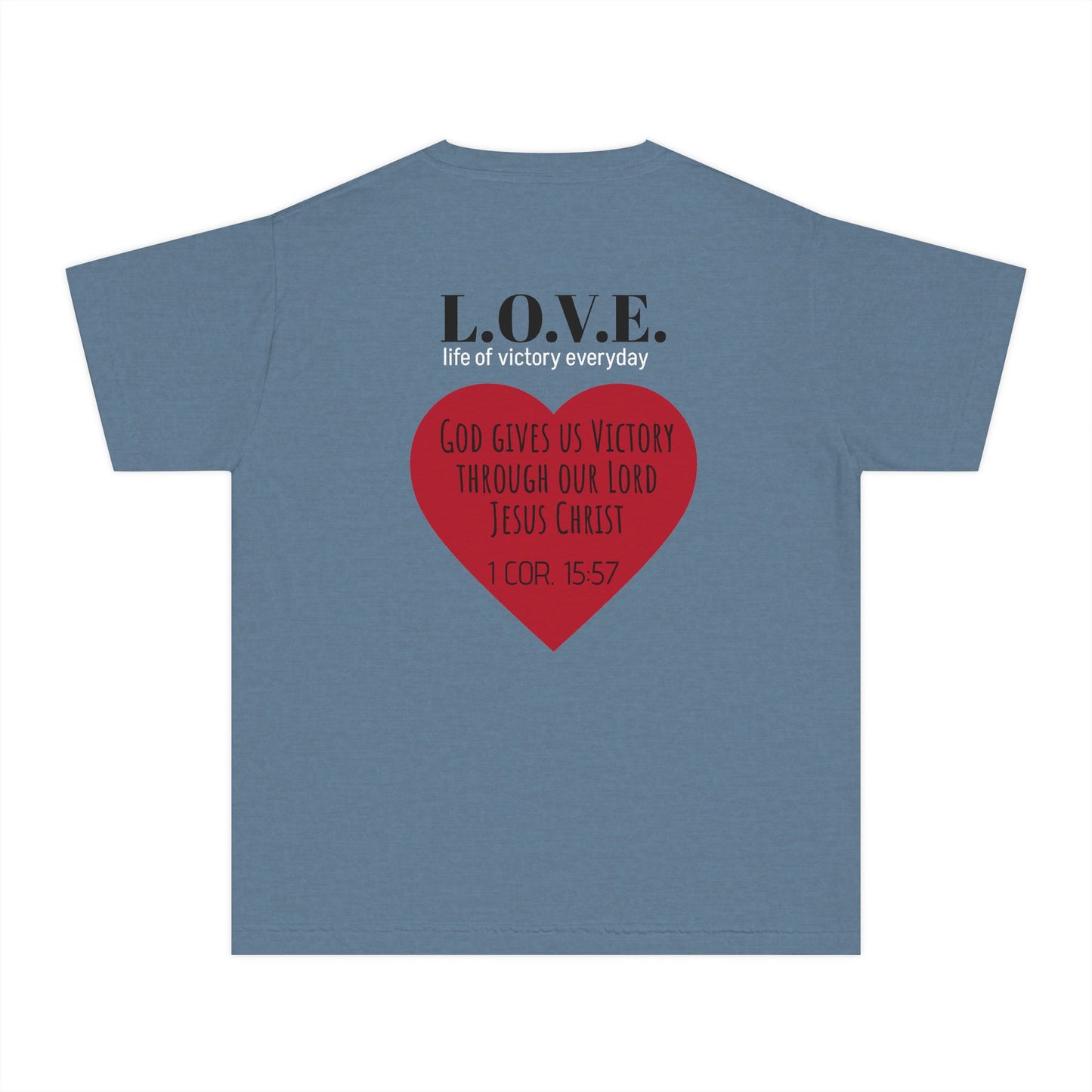 Youth Tee — 'L.O.V.E.' Christian Heart Shirt (1 Cor. 15:57)