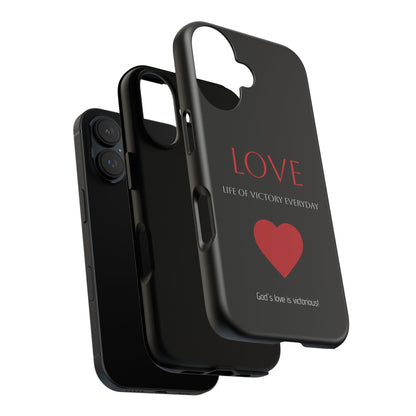 Inspirational LOVE Phone Tough Case