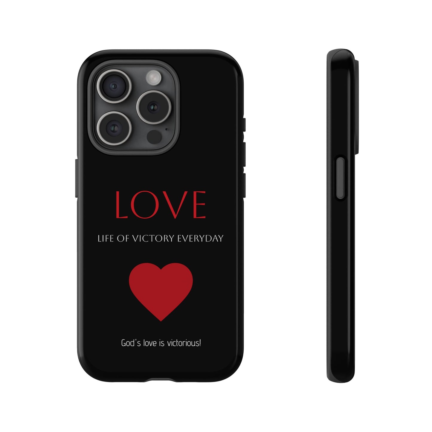 Inspirational LOVE Phone Tough Case