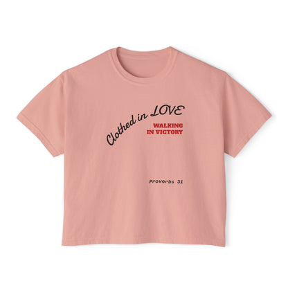 Mothers Clothed in Love Boxy Tee — Proverbs 31 Inspirational Women's Shirt