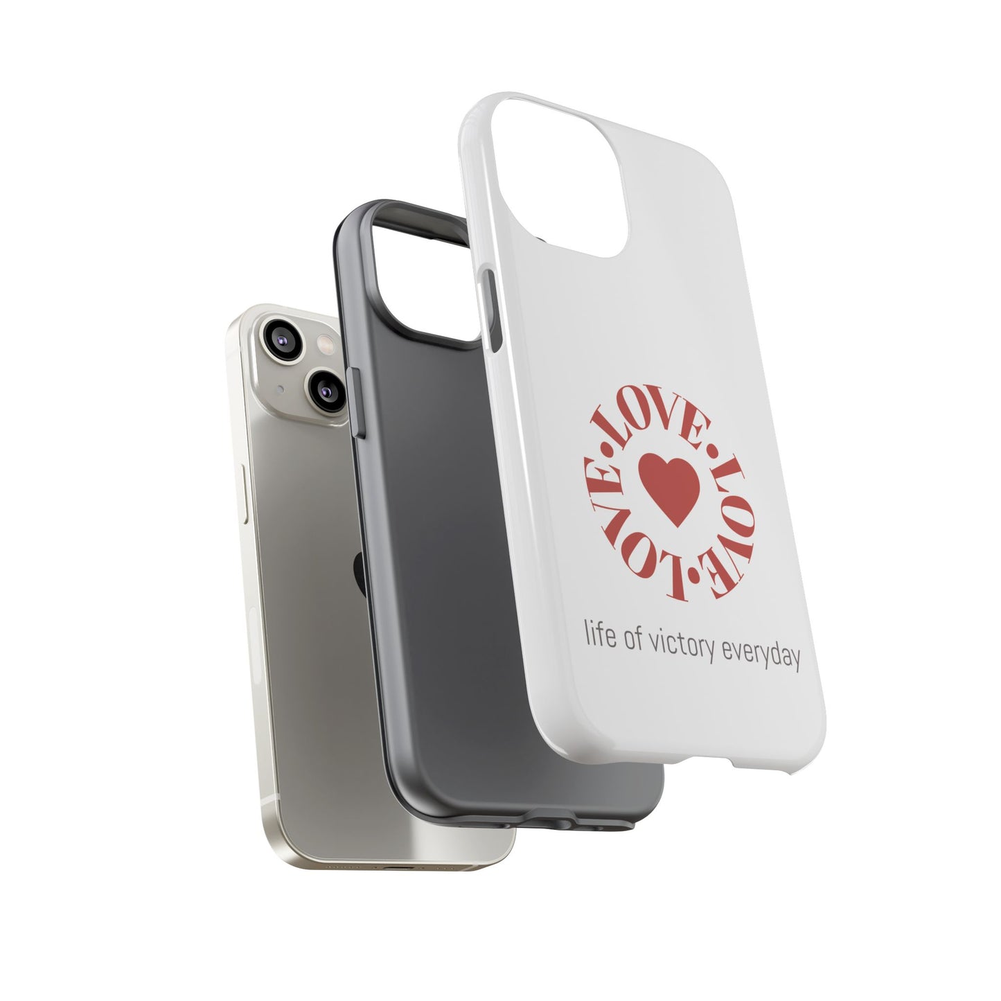 Inspirational LOVE Phone Tough Cases