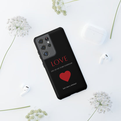 Inspirational LOVE Phone Tough Case