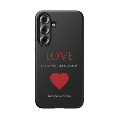 Inspirational LOVE Phone Tough Case