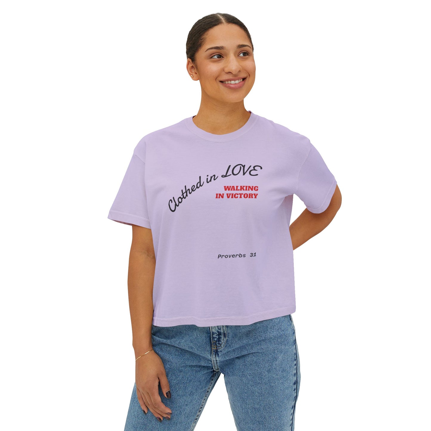 Mothers Clothed in Love Boxy Tee — Proverbs 31 Inspirational Women's Shirt