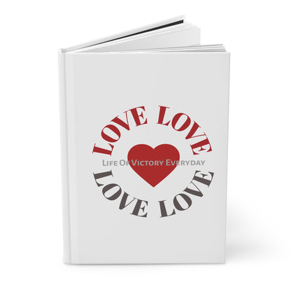 LOVE Inspirational Hardcover Journal, Motivation Notebook, Daily Planner