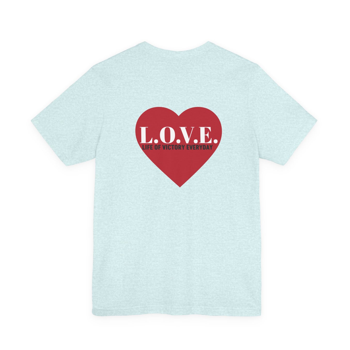 Mothers Tee — "Clothed in Love, Walking in Victory" (Proverbs 31) with L.O.V.E. Heart