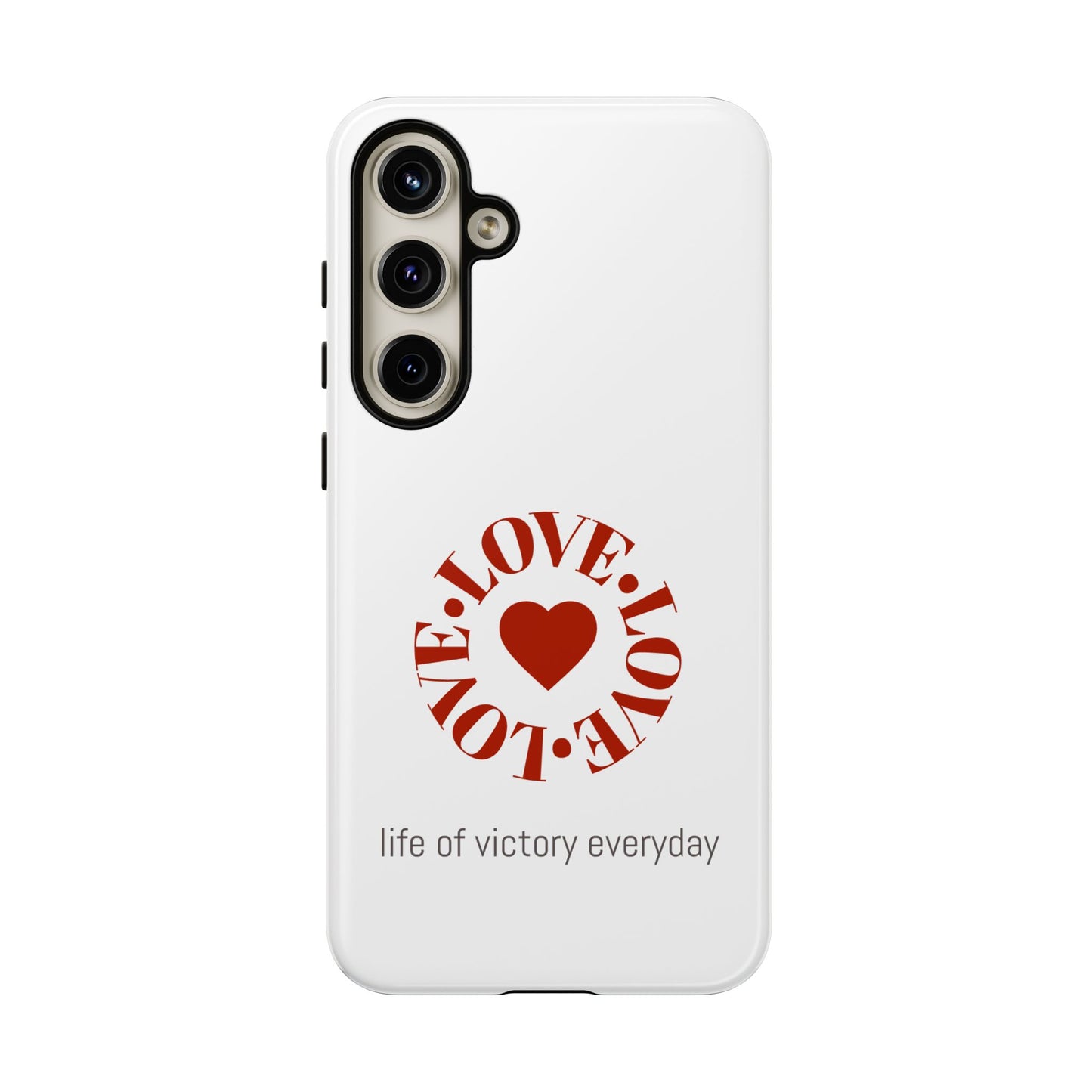 Inspirational LOVE Phone Tough Cases