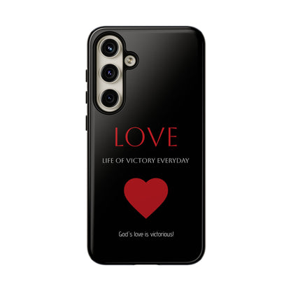 Inspirational LOVE Phone Tough Case