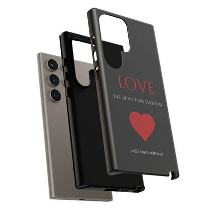 Inspirational LOVE Phone Tough Case