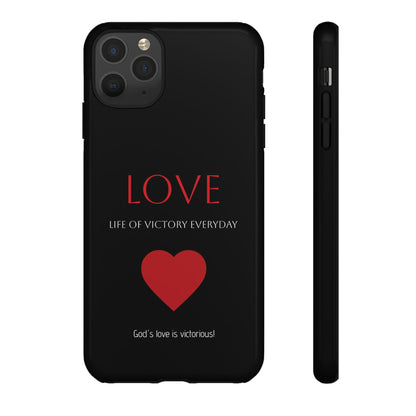 Inspirational LOVE Phone Tough Case