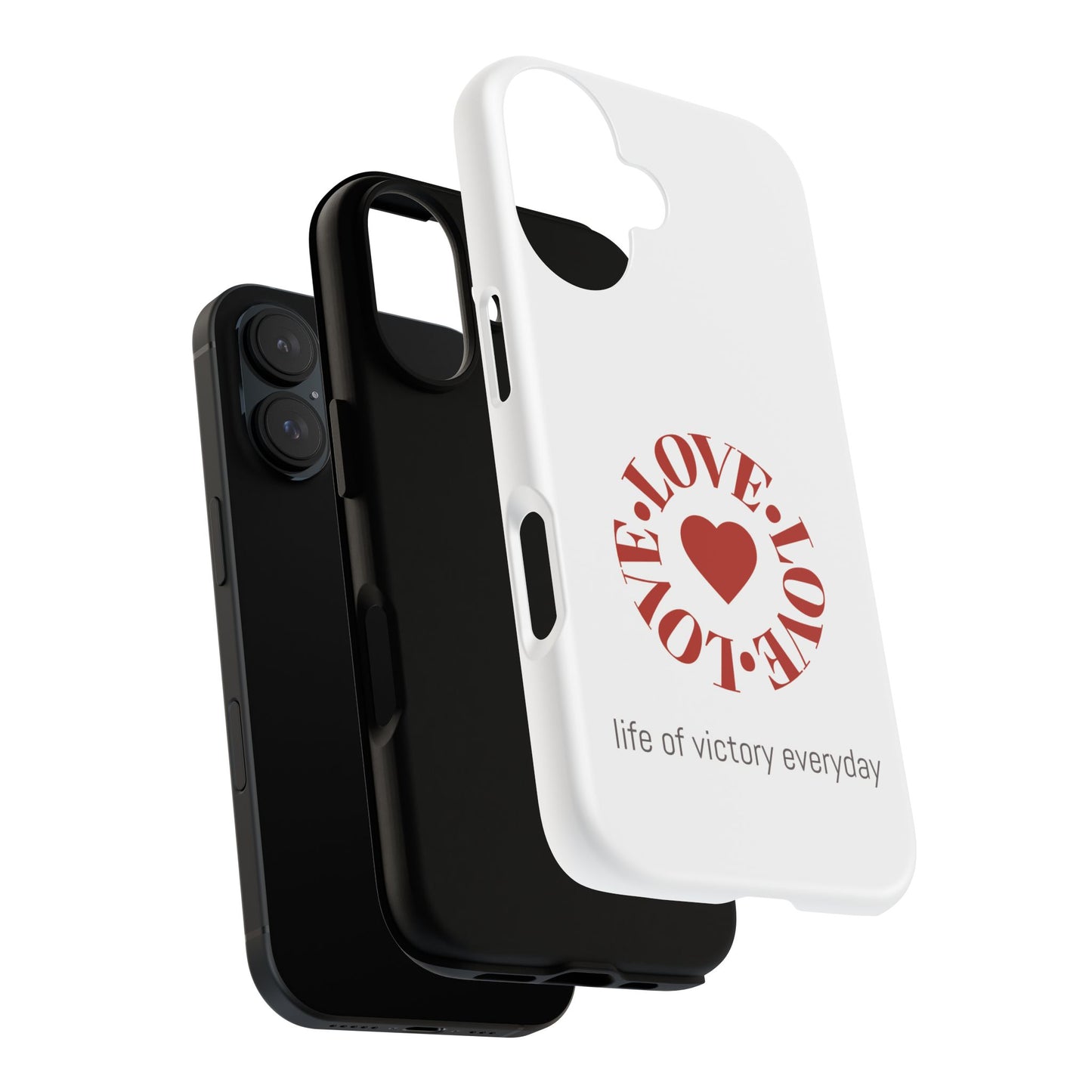 Inspirational LOVE Phone Tough Cases