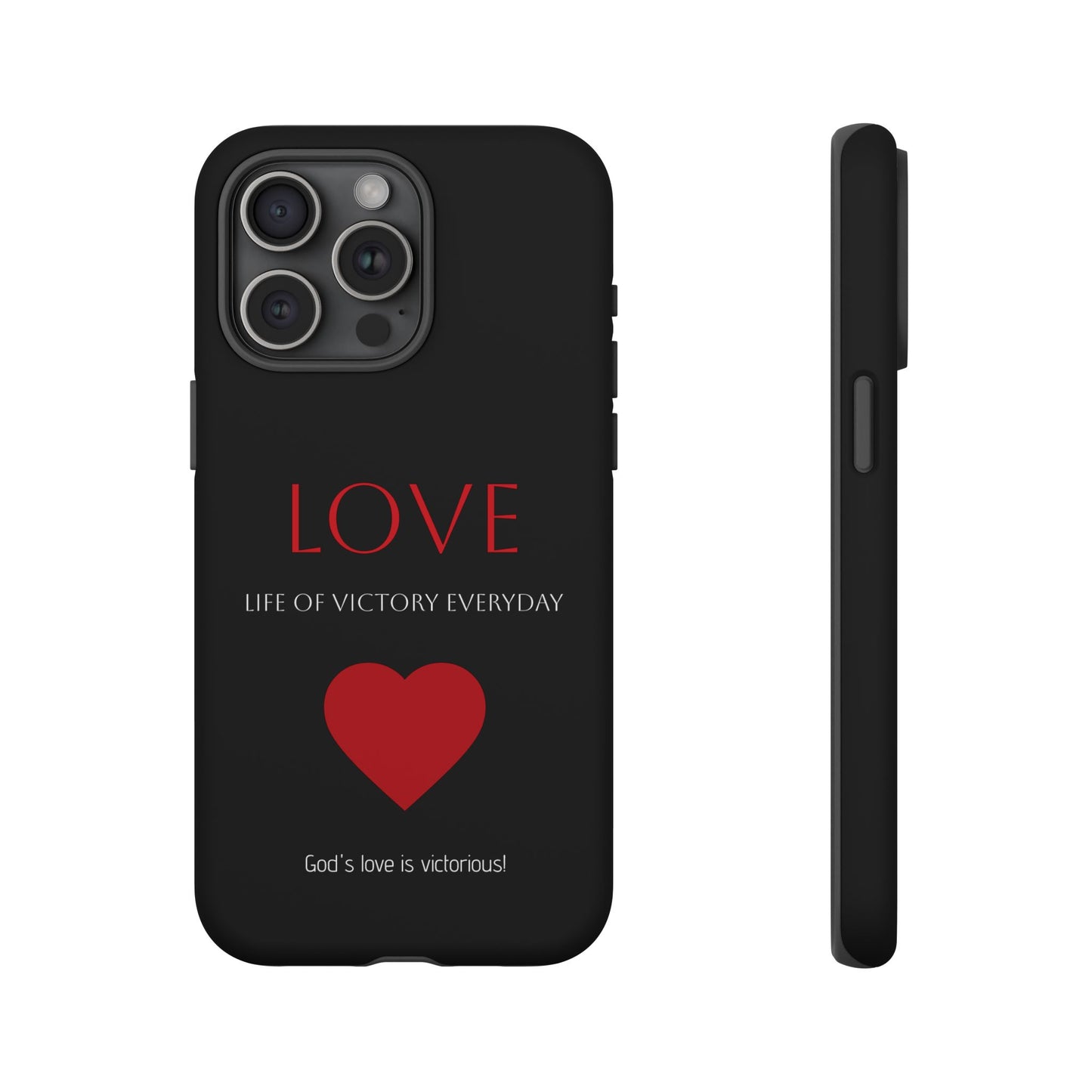 Inspirational LOVE Phone Tough Case