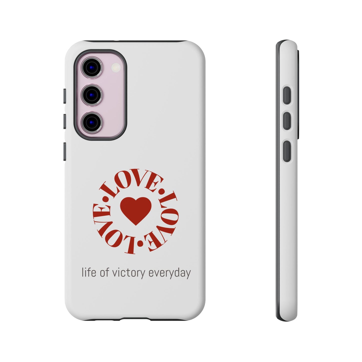 Inspirational LOVE Phone Tough Cases