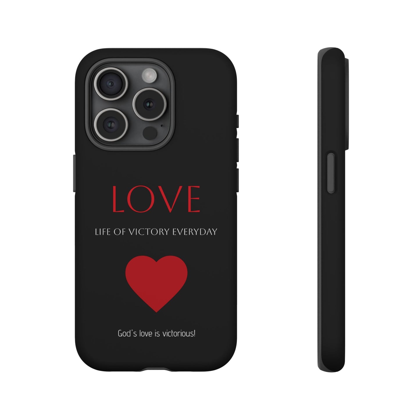 Inspirational LOVE Phone Tough Case