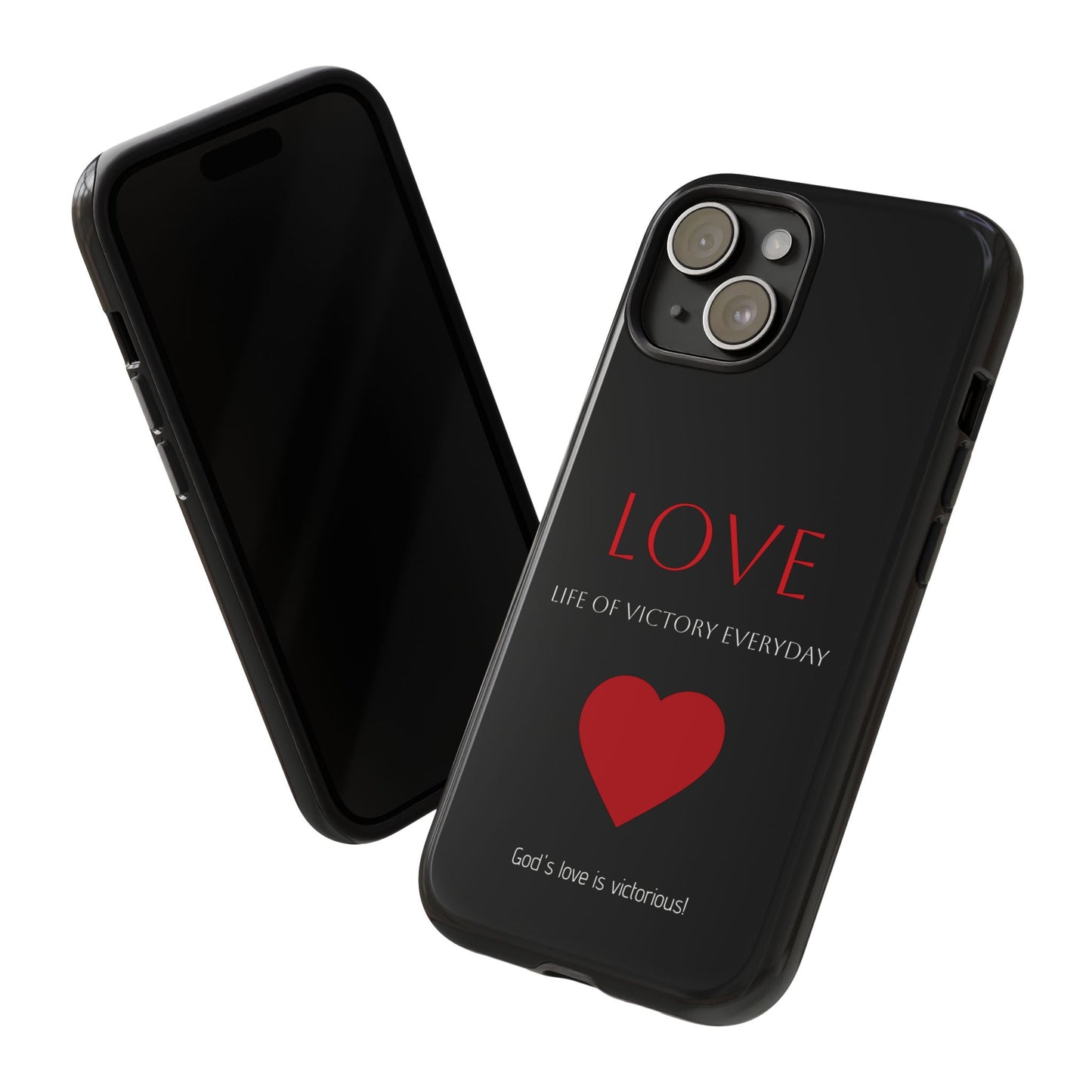 Inspirational LOVE Phone Tough Case