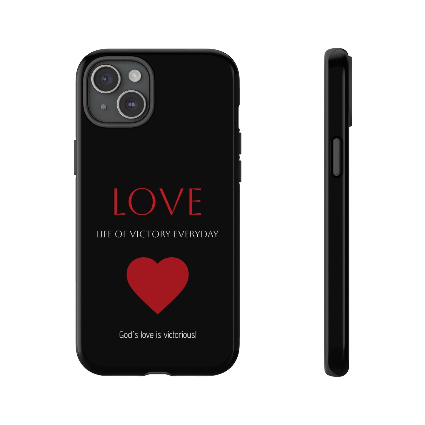 Inspirational LOVE Phone Tough Case