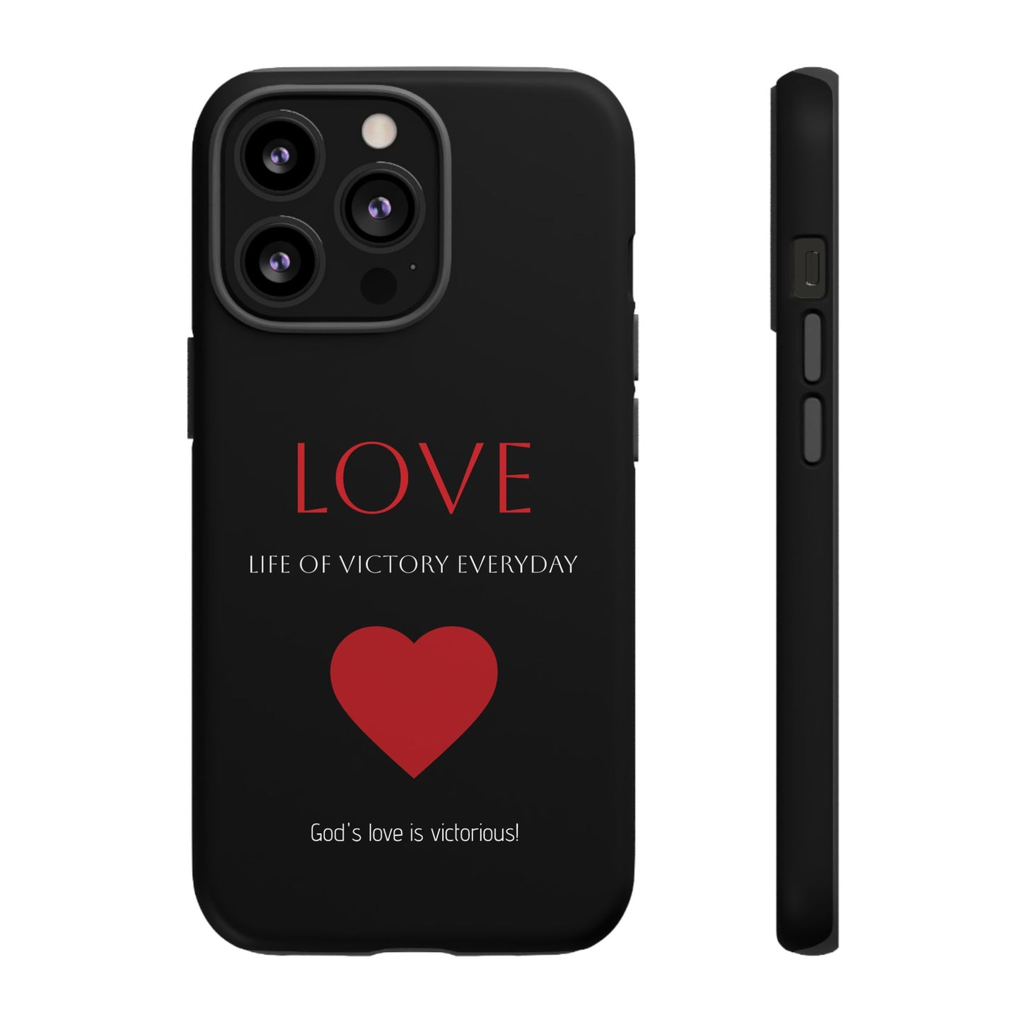 Inspirational LOVE Phone Tough Case